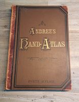 Andree's Hand-Atlas Zweite Auflage 1887