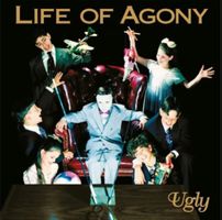 Life Of Agony - Ugly