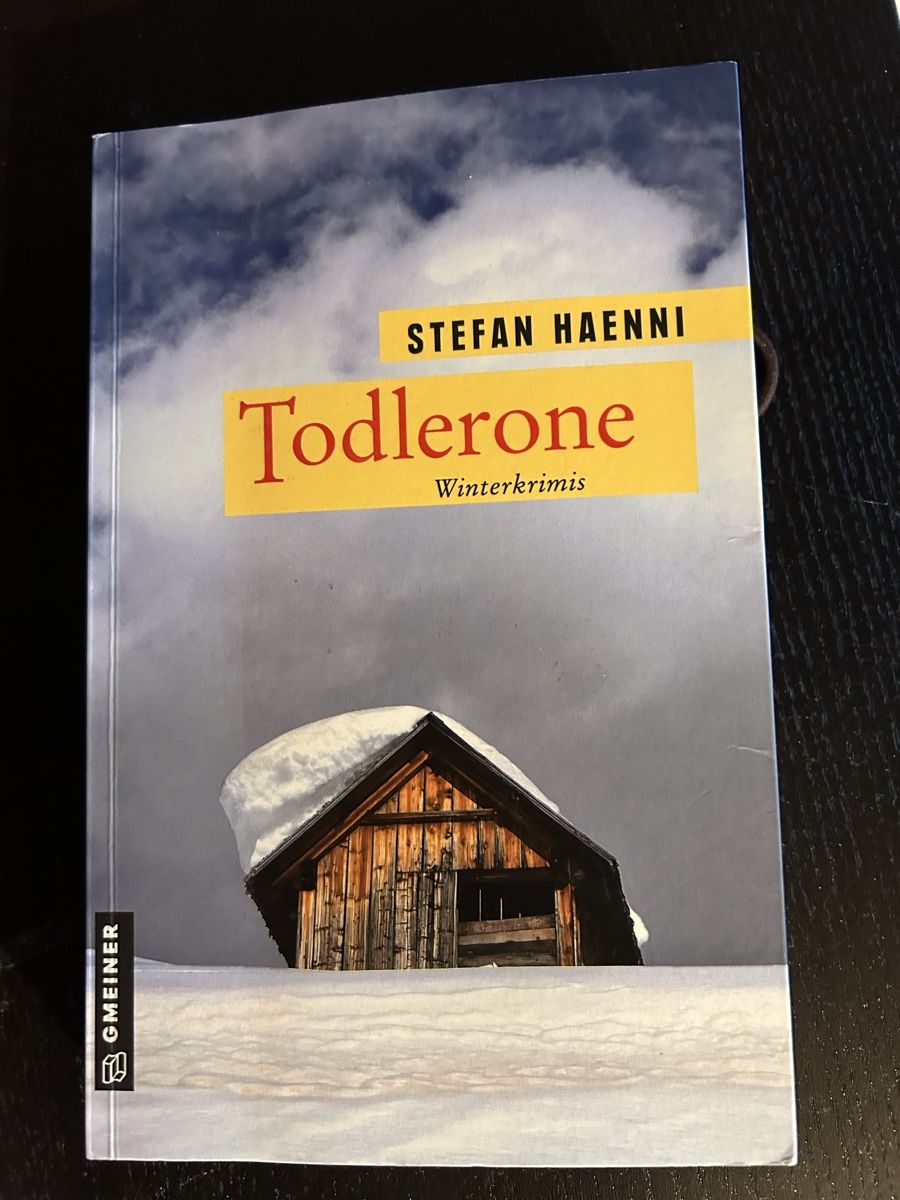 Libri: Stefan Hänni - Todlerone - Krimi – Usato da Ried b. Kerzers venduto da petrar22