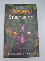 World of Warcraft - Sturmgrimm - Richard A. Knaak