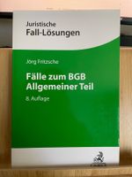 FÄLLE ZUM BGB ALLGEMEINER TEIL Jörg Fritzsch