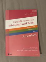 Grundkenntnisse Wirtschaft und Recht ARBEITSHEFT