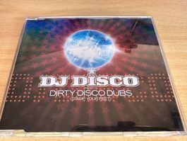DJ Disco – Dirty Disco Dubs (Stamp Your Feet) - Single CD