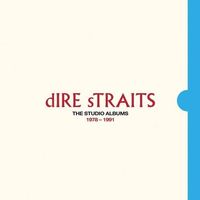 Dire Straits - The Studio Albums 1978 - 1991