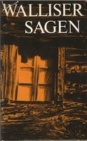 Walliser Sagen von Josef Guntern 1965