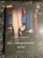 Chris Zimmer Roman: der Gelegenheitslover