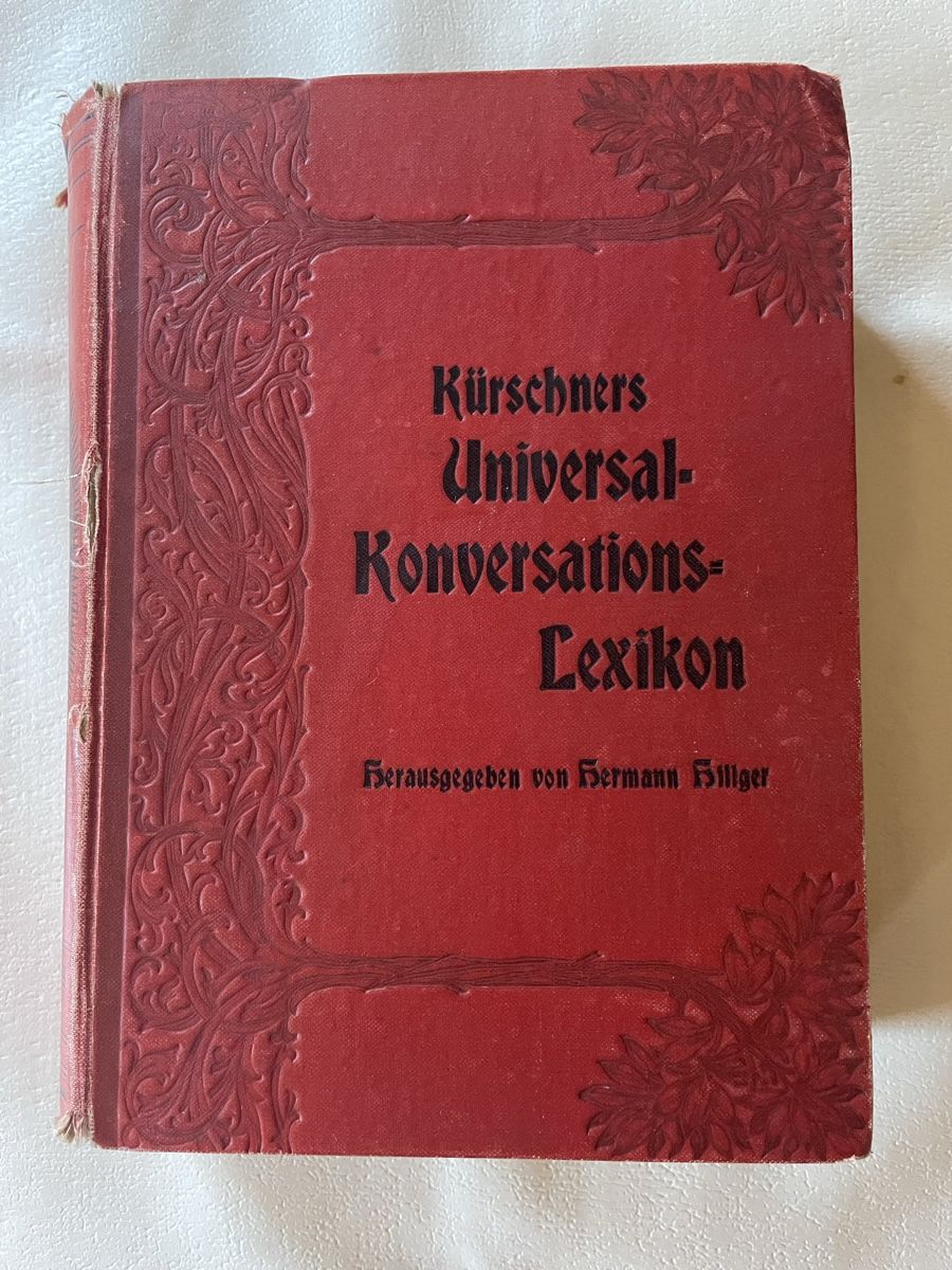 Bücher: Antikes Kiirschners Universal-Konversations-Lexikon – Gebraucht aus Wyssachen von Hahe89