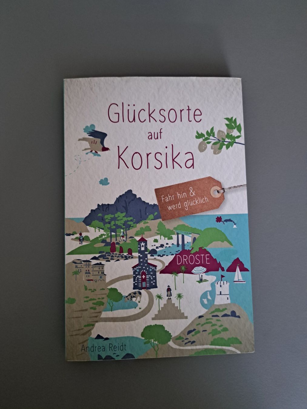 Livres: Glücksorte Korsika – D'occasion à Winterthur par Pitschna88