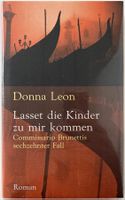 Lasset die Kinder zu mir kommen – Donna Leon /16. Fall – Top