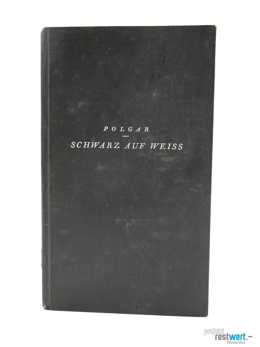 Libri: ALFRED POLGAR - Schwarz auf Weiss – Usato da Winterthur venduto da Restwert_Winterthur