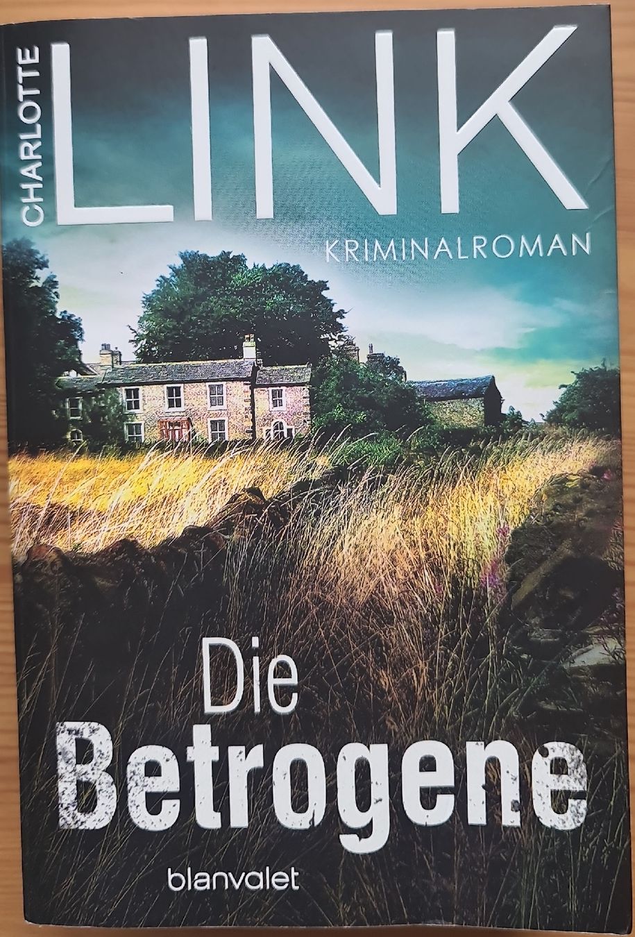Bücher: Charlotte Link: Die Betrogene – Gebraucht aus Gerlafingen von ReiseKit