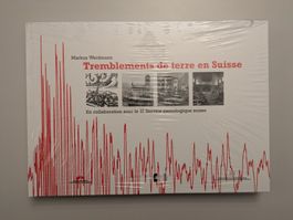 Markus Weidmann - Tremblements de terre en Suisse (neuf)