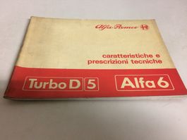 ALFA ROMEO ALFA 6 TURBO CARATTERISTICHE E PRESCRIZIONI TECN