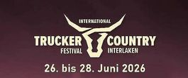 Tagesticket Trucker & Country-Festival, Sa. 27.6.