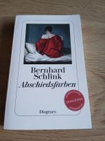 Bernhard Schlink Abschiedsfarben ungelesenes Leseexemplar. 