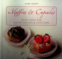 Anne Haupt Muffins und Cupcakes südwest 2011