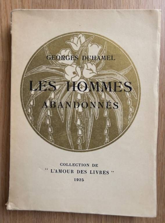 Libri: Les hommes abandonnés Duhamel Georges  – Usato da St-Blaise venduto da Poussinnette01