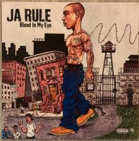 JA RULE - Blood In My Eye Lp 2003