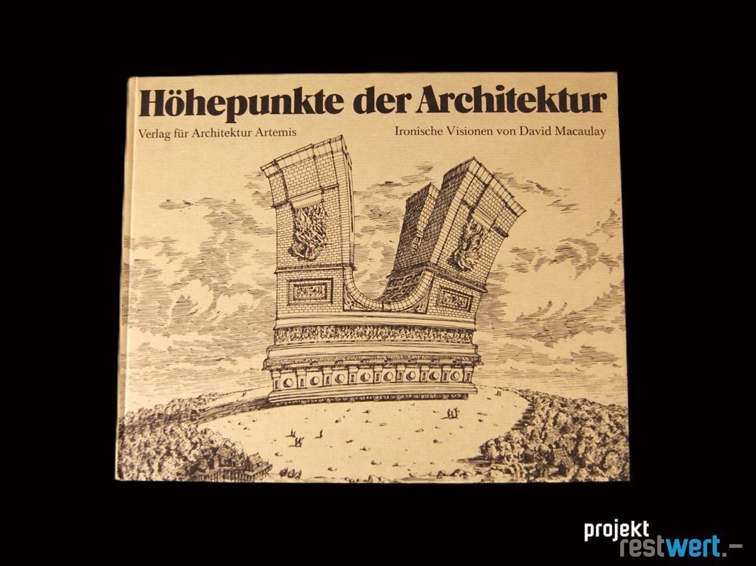 Libri: Höhepunkte der Architektur von DAVID MACAULAY – Usato da Bülach venduto da restwert_buelach