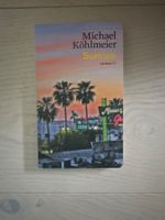 Michael Köhlmeier - Sunrise - Roman - Neuwertig!