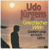 Udo Jürgens - Griechischer Wein 7" Vinyl