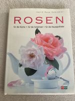 Buch ROSEN Kochen / Schönheit /Hausapotheke 