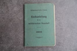 Kochanleitung für den militärischen Haushalt, Ausgabe 1929