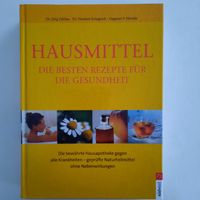 Hausmittel - Das grosse Gesundheitsbuch für jede Familie!