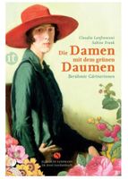 Die Damen mit dem grünen Daumen