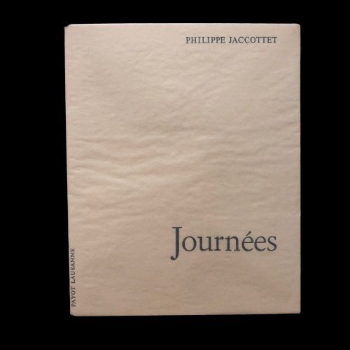 Libri: PHILIPPE JACCOTTET – JOURNÉES – Usato da Tolochenaz venduto da Dorita_ 1