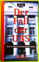 DIRK SCHÜTZ  /  DER FALL DER UBS