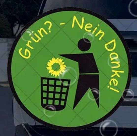 Autocollants: Auto Sticker Aufkleber - grün? nein danke – Neuf avec emballage d'origine à Dintikon par Vexi