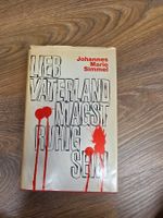 "Lieb Vaterland Magst ruhig sein" von Johannes Mario Simmel