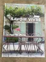 Savoir Vivre Die Kunst des Schönen Lebens Lifestyle
