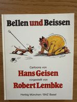 Bellen und Beissen – Cartoons von Hans Geisen, signiert 