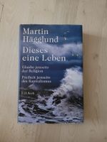 Martin Hägglund - Dieses eine Leben