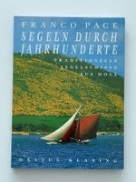 Segeln durch Jahrhunderte Pace, Franco and Franco Pace