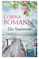 Die Sturmrose  -  Bomann Corina