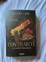 Livre Contraite Le Secret des Anges Tome 1 Solène Luna
