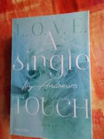 Ivy Andrews, Love a Single Touch