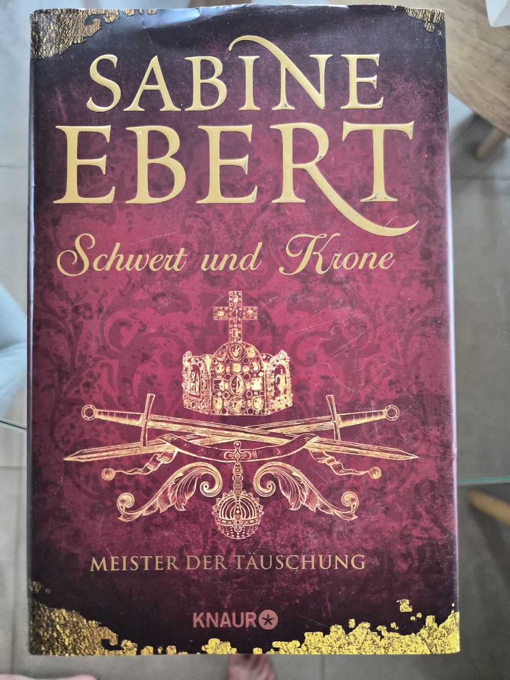 Livres: Sabine Ebert Schwert und Krone Roman – D'occasion à Seewen SZ par ira_bsq5