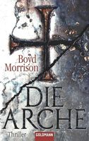 Morrison Boyd - Die Arche / Thriller