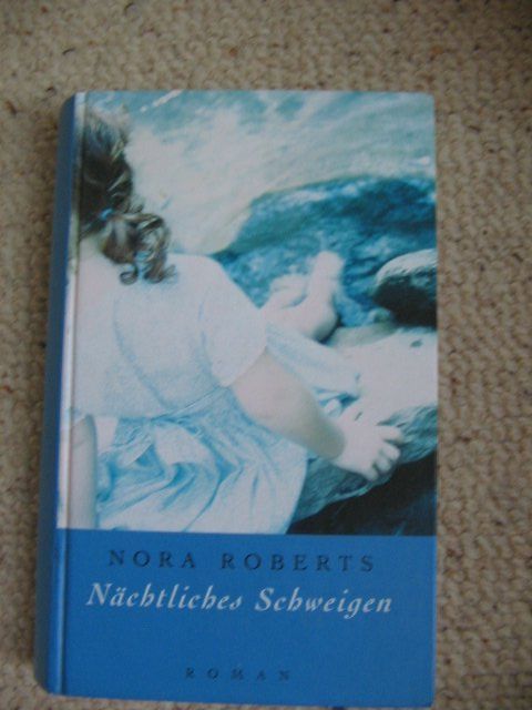 Bücher: Nächtliches Schweigen Nora Roberts – Gebraucht aus Reitnau von Bab0