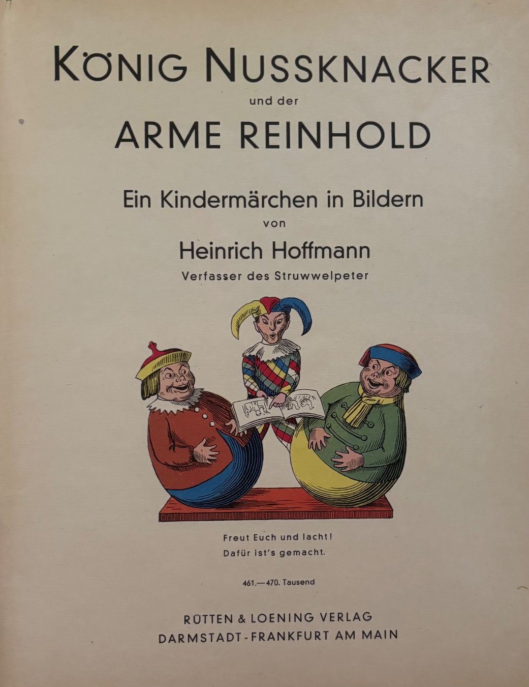 Libri: Altes Kinderbuch von Heinrich Hoffmann, König Nussknacker – Usato da Frauenfeld venduto da Merk52 1