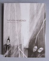 Theatrum Mundi - Heidi Widmer : Zeichnen