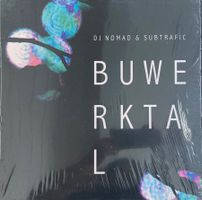 DJ NOMAD & SUBTRAFIC - BUWERKTAL