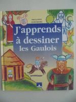" J' apprends à dessiner les Gaulois " comme neuf