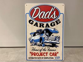 METALL SCHILD NEU / DAD‘S GARAGE / 1 Pcs.