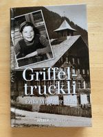Griffeltruckli - Erika Wiedmer-Mani 
