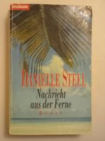 Taschenbuch - Danielle Steel / NACHRICHT AUS DER FERNE